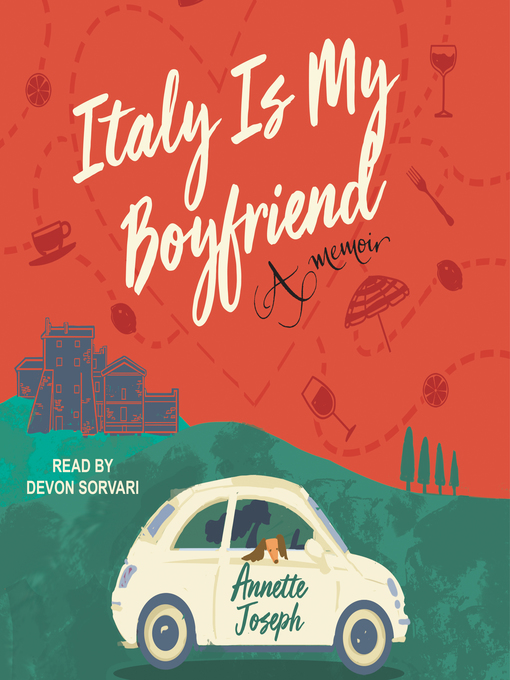 Title details for Italy is My Boyfriend by Annette Joseph - Available